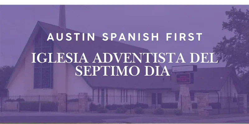 Austin Spanish First Seventh-day Adventist Church featured