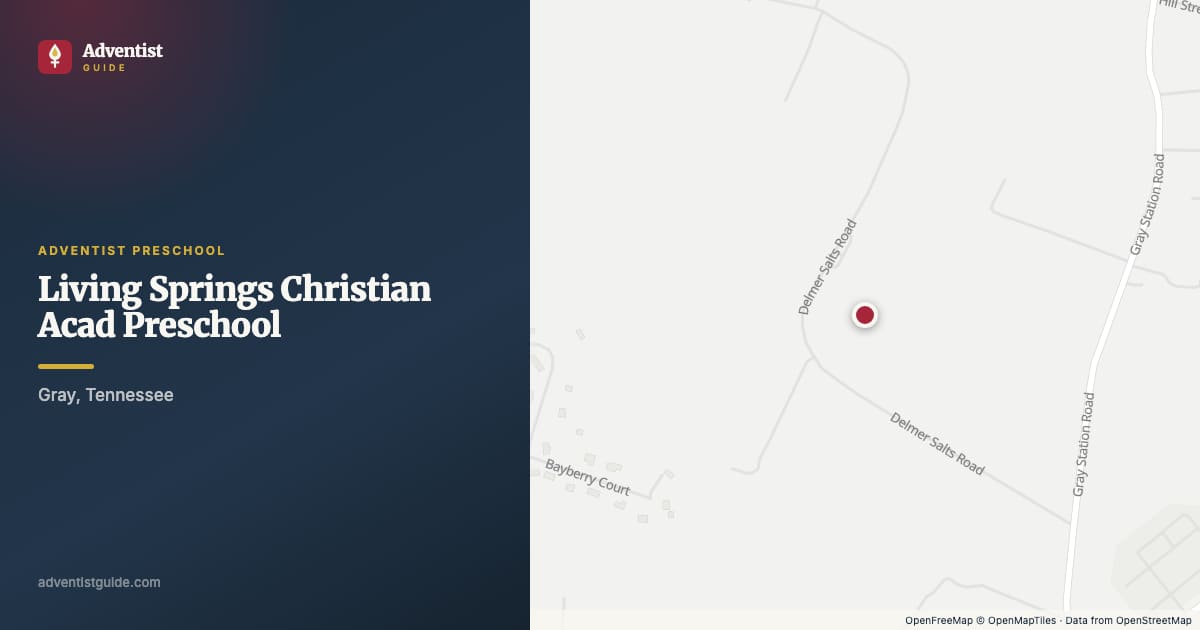 Map showing Living Springs Christian Acad Preschool in Gray, Tennessee